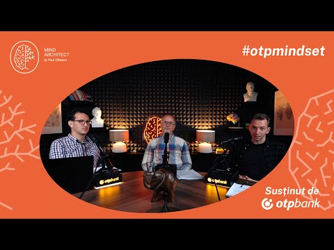 Mind Architect x OTP Bank - Cum ne influențează mindset-ul evoluția personală și profesională (LSI)