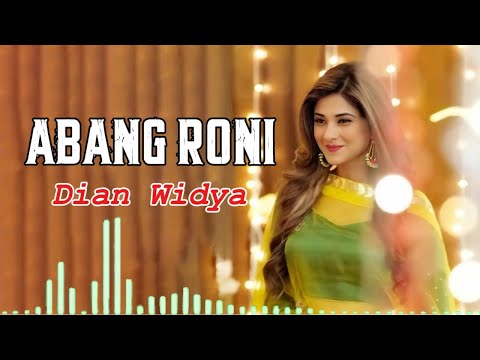 Dian Widya - Abang Roni [Dangdut Lyric Video]
