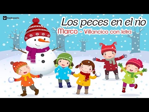 Los Peces en el Rio - Villancico 🎅 Los Peces en el Rio letra, Canciones de Navidad, Musica Navideña