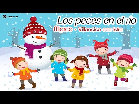 Los Peces en el Rio Villancico letra 🎅 Los Peces en el Río, Canciones de Navidad, Musica Navideña