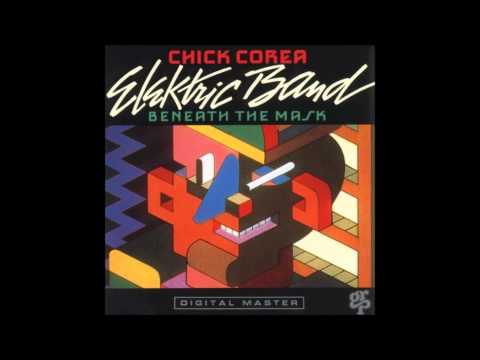 Chick Corea Elektric Band - Beneath The Mask - 5. Lifescape