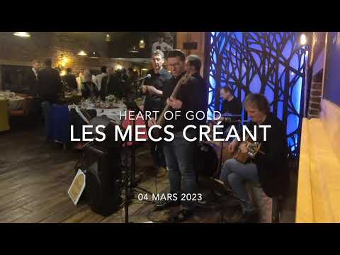 Les Mecs Créant - Heart of gold - Concert du 04/03/2023
