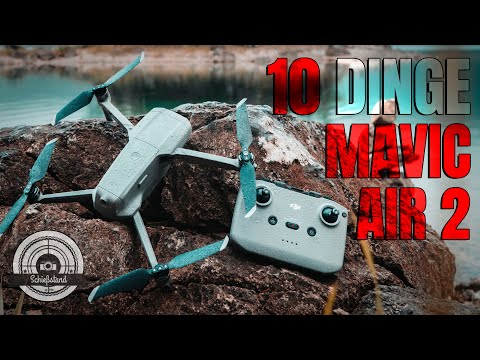 10 DINGE, die ihr über die MAVIC AIR 2 wissen müsst!