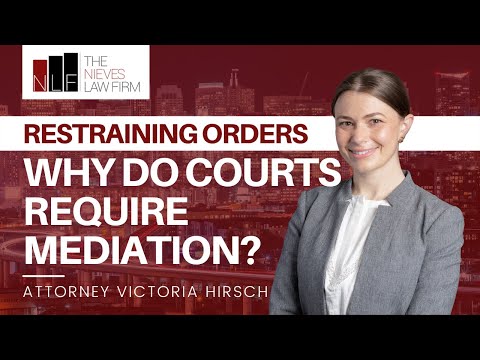Why Do Some Courts Require Mediation for Restraining Orders?