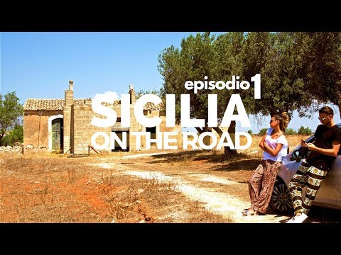 LA NOSTRA PRIMA VOLTA in SICILIA ● Sicilia on the road Ep.1