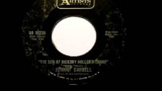Johnny Darrell - &quot;The Son Of Hickory Holler&#39;s Tramp&quot;