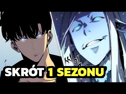 Solo Leveling w 30 Minut (1 SEZON) | SKRÓT WYDARZEŃ