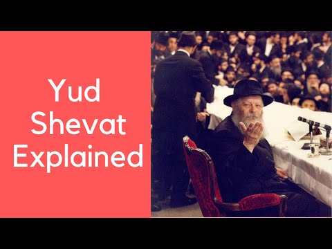 What is Yud Shevat? // Yud Shevat Explained