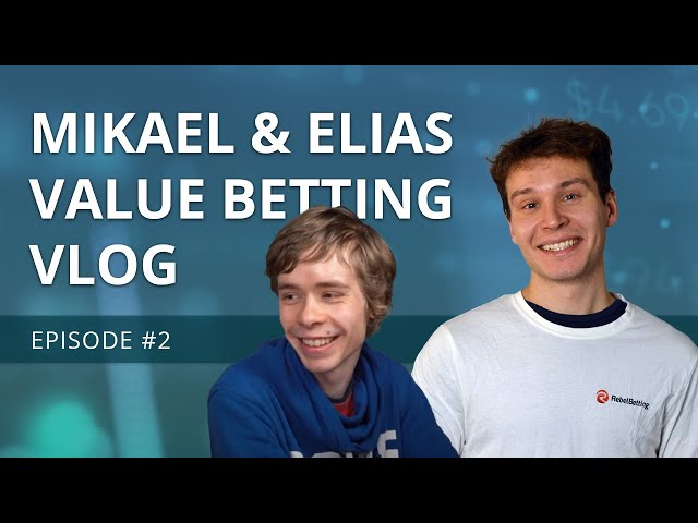 Value betting vlog #2
