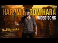 Harom Harom Hara Video Song Harom Hara Sudheer Babu Malvika Gnanasagar Chaitan Bharadwaj