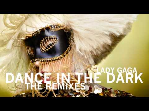 Videoclip de Dance In The Dark (Monarchy 'Stylites' Remix) — Lady Gaga