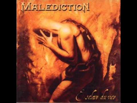 Malediction - Esclave du Vice