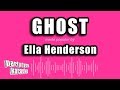 Ella Henderson - Ghost (Karaoke Version)