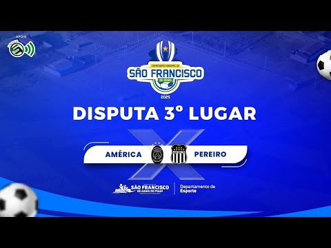 AMÉRICA VS PEREIRO / DISPUTA 3º LUGAR / CAMPEONATO MUNICIPAL DE SÃO FRANCISCO DE ASSIS DO PIAUÍ.