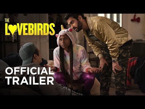 The Lovebirds (Trailer)