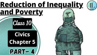 Reduction of Inequality and Poverty | Outcomes of Democracy |Class 10 Civics Chapter 5