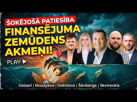Finansējums un tā zemūdens akmeņi Latvijā