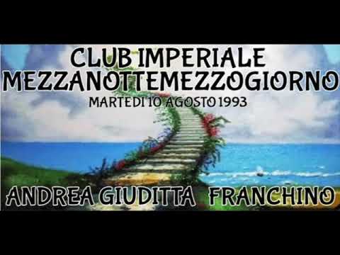1993.08.10 IMPERIALE MARTEDI - Andrea Giuditta - Franchino