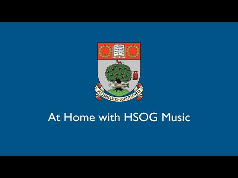At Home with HSOG Music - Friday 27 November