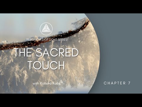 The Sacred Touch