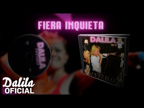 Dalila - Fiera inquieta │ Cd Intimo EN VIVO