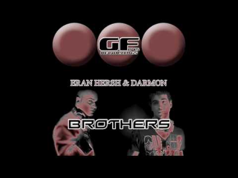 Eran Hersh & Darmon Vs. KOT- Finally Brothers  (Eran Hersh & Darmon Mash Up)