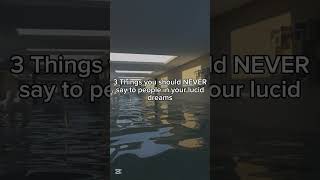 Download lagu 3 things you should NEVER do in a lucid dream #dreams #dream #lucid #luciddream #funny #meme #memes mp3