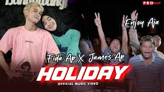 Download lagu Fida AP X James AP Holiday... mp3