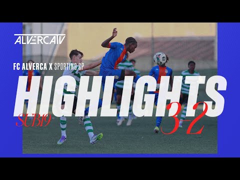 FC Alverca 3-2 Sporting CP | Highlights