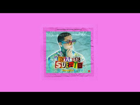 Rowhy - Día de Suerte (Audio Oficial)