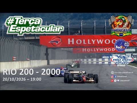 IndyCast Brasil #Lembranças #TerçaEspetacular - Rio 200   2000