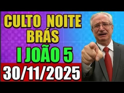 CCB-CULTO NOITE BRÁS -I JOÃO 5-ULTIMO CULTO  -LUIZ CARLOS EUCLYDES - AUDIO EXCELENTE AVISO DEUS#ccb