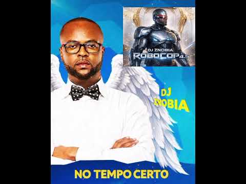 No Tempo Certo -Dj Znobia 