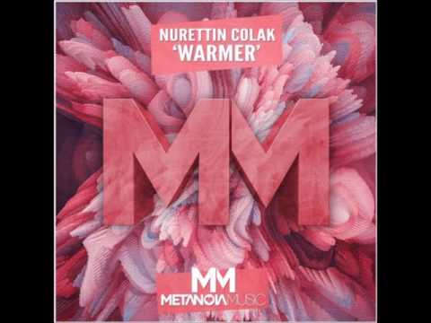 Nurettin Colak - Warmer (Original Mix)