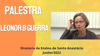 Palestra da Leonor B. Guerra