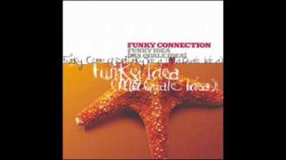 Funky Connection - Funky Idea (Ma Quale Idea)