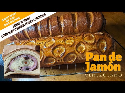 Venezuelan Ham Bread + Bonus Tip: How to Use Frozen Fresh Yeast! **Pan de Jamón Venezolano Perfecto!