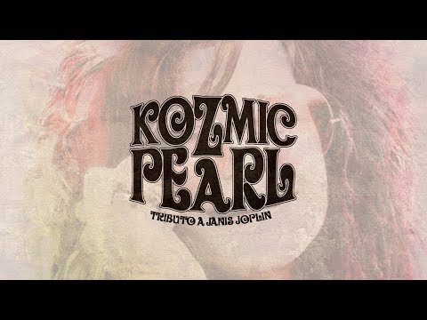 Kozmic Pearl - Tributo a Janis Joplin - Video Promocional 2018