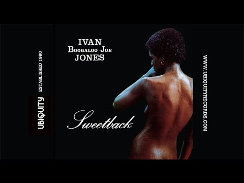 Ivan "Boogaloo Joe" Jones - You've Got It Bad, Girl