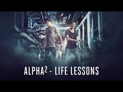 Alpha² - Life Lessons