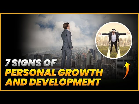 7 Signs Of Personal Growth and Development - Mind Magnet Mingle