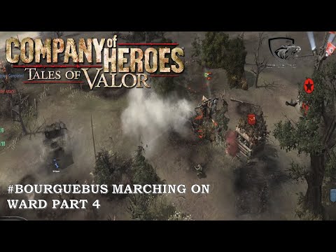 Liberation of Caen: 100% (Normal) Walkthrough Part 4 - BOURGUEBUS MARCHING ON WARD  (No Commentary)
