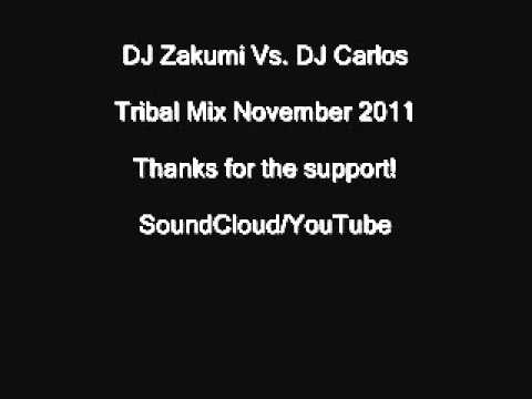 Tribal Mix 2011 DJ Zakumi vs DJ Carlos
