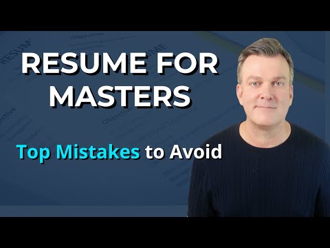 Resume for Masters Applications | Format, Examples & Common Mistakes
