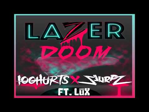 100hurts & Slurpz - Lazer Doom ft  Lūx