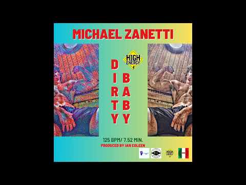 !! ITALO OF THE DAY !! MICHAEL ZANETTI - DIRTY BABY