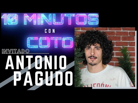 ANTONIO PAGUDO en "10 Minutos con Coto"