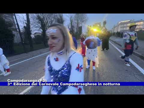 Campodarsego (PD). 3^ Edizione del Carnevale Campodarseghese in notturna 25.02.2025