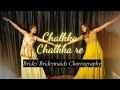 Chhalka Chhalka Re Brides Bridesmaids Simple Dance Wedding Sangeet Choreography Team Tanshi