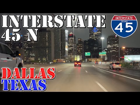 I-45 North - Dallas - Texas - 4K Highway Night Drive